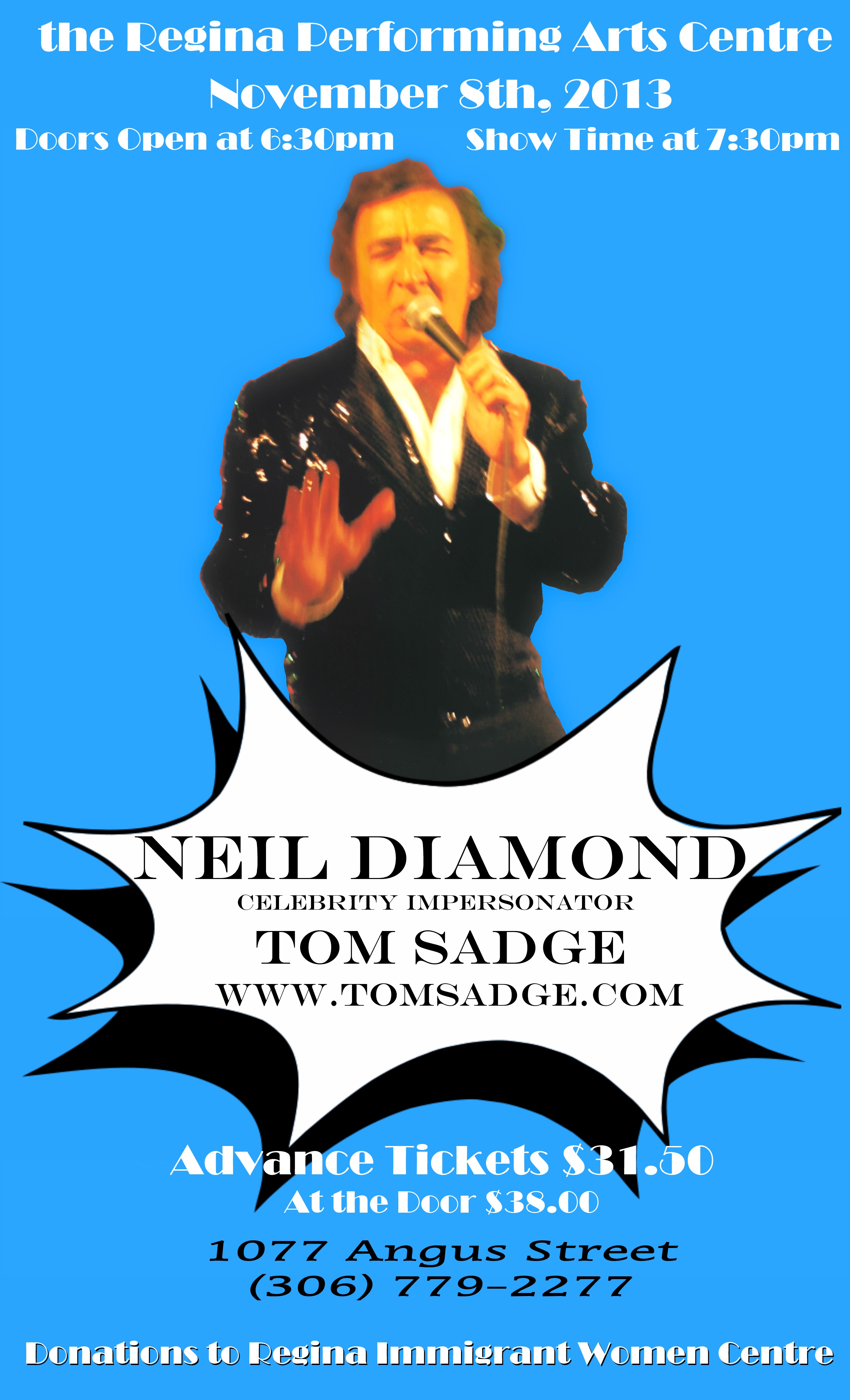 Tom Sadge as Neil Diamond in Regina, Canada